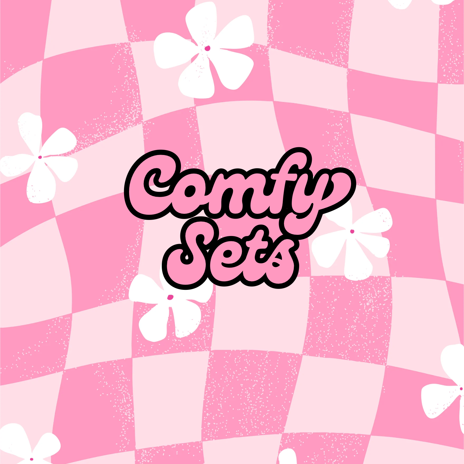 Comfy Sets