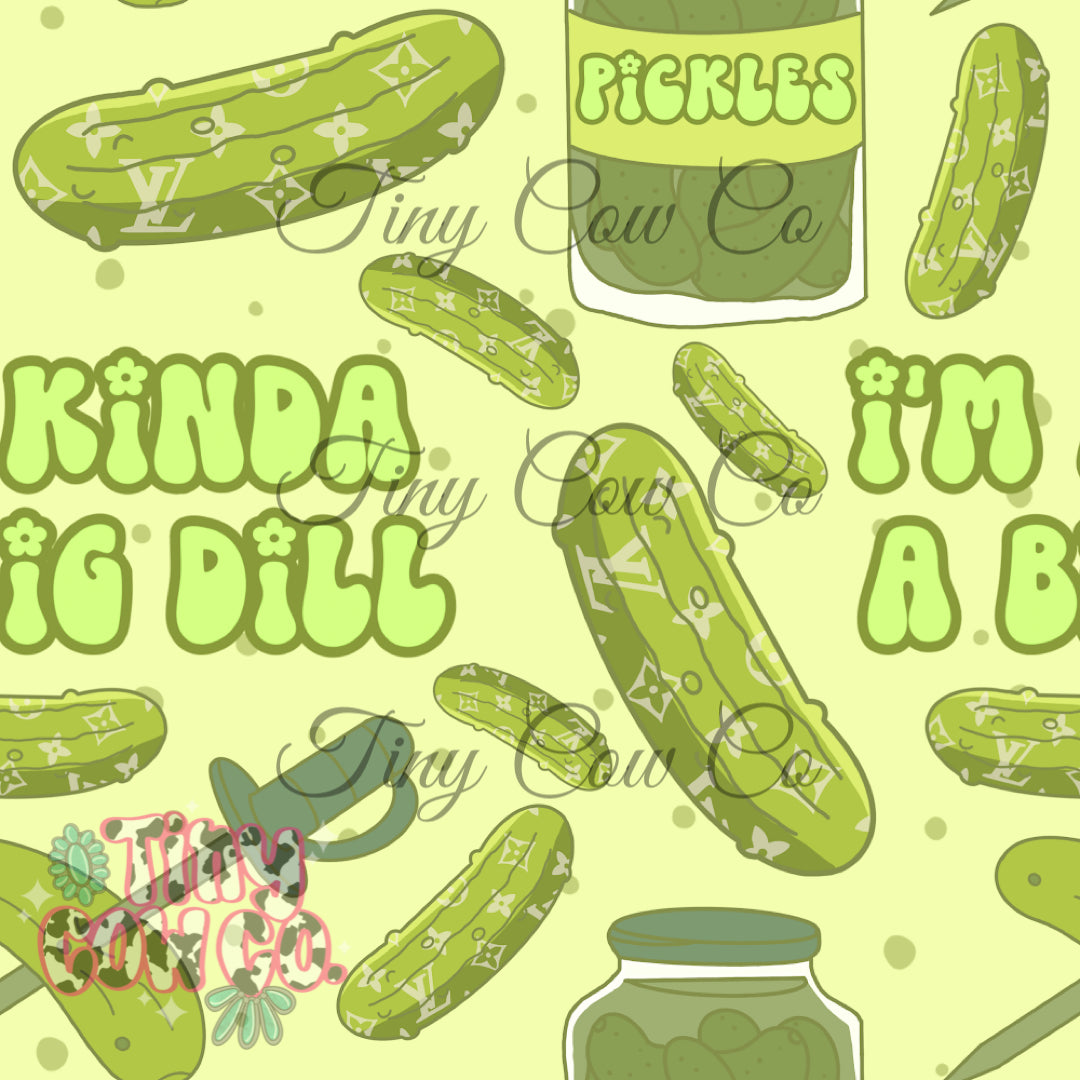 Kinda A Big Dill MTO